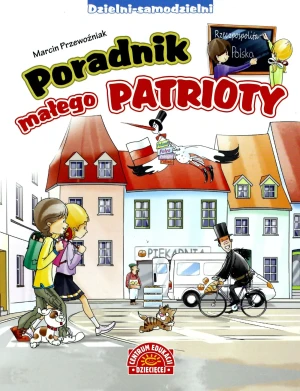 Poradnik małego patrioty - Marcin Przewoźniak - książka