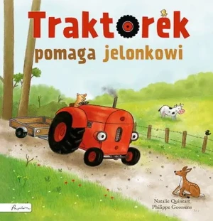 Traktorek pomaga jelonkowi - Natalie Quintart - książka