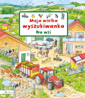 Moja wielka wyszukiwanka. Na wsi - praca zbiorowa - książka