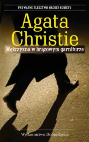 Mężczyzna w brązowym garniturze - Agata Christie - książka