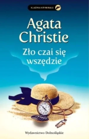 Zło czai się wszędzie. Herkules Poirot. Tom 23 - Agata Christie - książka