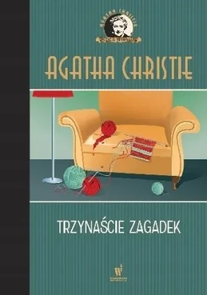 Trzynaście zagadek. Panna Marple. Tom 1.5 - Agatha Christie - książka
