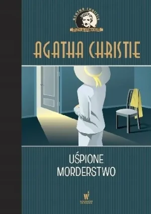 Uśpione morderstwo. Panna Marple. Tom 12 - Agatha Christie - książka
