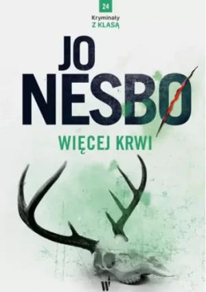 Więcej krwi - Jo Nesbo - książka