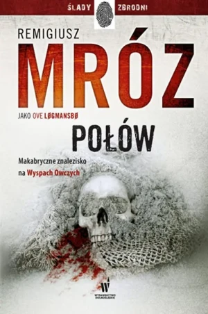 Połów - Remigiusz Mróz - książka