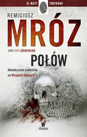 Połów - Remigiusz Mróz - książka
