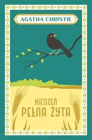 Kieszeń pełna żyta - Agatha Christie - książka