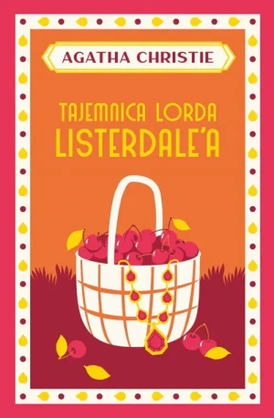 Tajemnica lorda Listerdale'a - Agatha Christie - książka