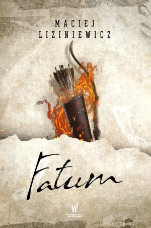 Fatum. Żegota Nadolski, t. 5 - Maciej Liziniewicz - książka