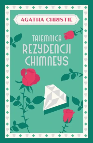 Tajemnica rezydencji Chimneys - Agatha Christie - książka