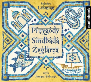 Przygody Sindbada Żeglarza - Bolesław Leśmian - książka