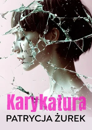 Karykatura - Patrycja Żurek - książka