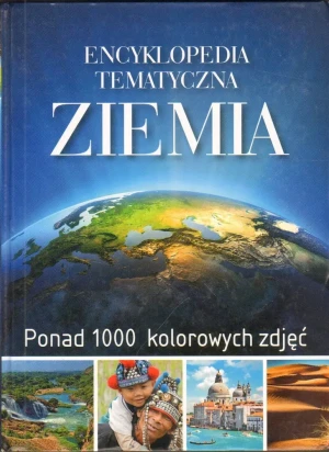 Ziemia. Encyklopedia tematyczna - Veronique Chantraine, Veronique Sarano - książka