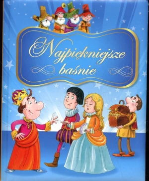 Najpiękniejsze baśnie - Praca zbiorowa - książka
