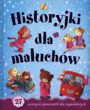 Historyjki dla maluchów - praca zbiorowa - książka