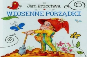 Wiosenne porządki - Jan Brzechwa - książka