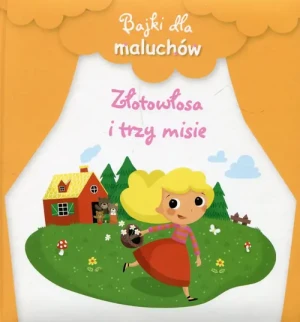 Bajki dla maluchów. Złotowłosa i trzy misie - praca zbiorowa - książka