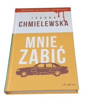 Mnie zabić - Joanna Chmielewska - książka