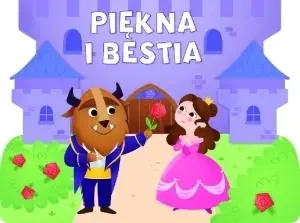 Piękna i Bestia - Praca zbiorowa - książka
