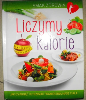 Liczymy kalorie - Beata Woźniak - książka