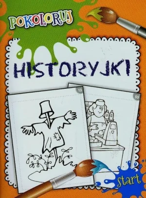 Pokoloruj. Historyjki - praca zbiorowa - książka