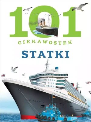 101 ciekawostek. Statki - Marga Llarena - książka