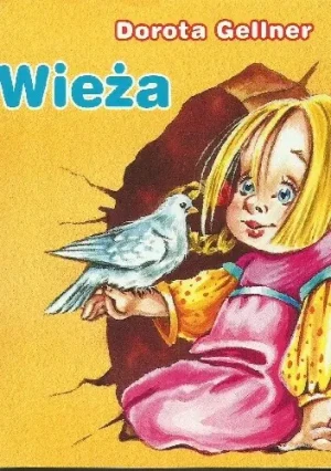 Wieża - Dorota Gellner, Renata Krześniak (ilustr.) - książka
