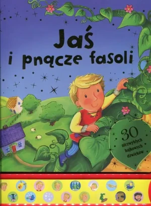 Jaś i pnącze fasoli. Książeczka dźwiękowa - praca zbiorowa - książka