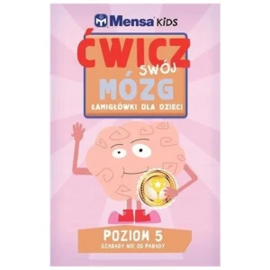 Mensa Kids. Ćwicz swój mózg. Łamigłówki 5 - Robert Allen, Harold Gale, Carolyn Skitt - książka