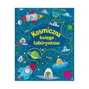Kosmiczna księga labiryntów - Kirsteen Robson - książka