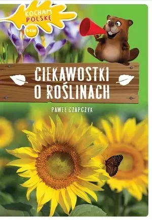 Ciekawostki o roślinach - Paweł Czapczyk - książka