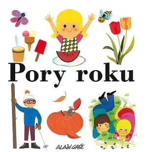 Pory roku - Alain Gree - książka