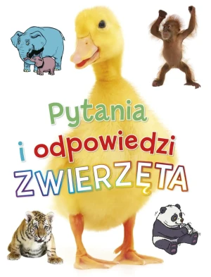 Pytania i odpowiedzi. Zwierzęta -  - książka