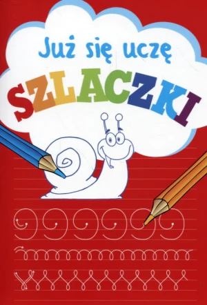 Już się uczę. Szlaczki - Anna Wiśniewska - książka