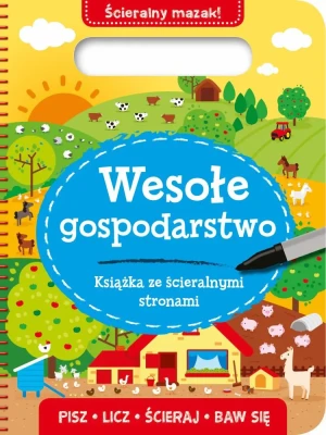Wesołe gospodarstwo. Książka ze ścieralnymi stronami - praca zbiorowa - książka