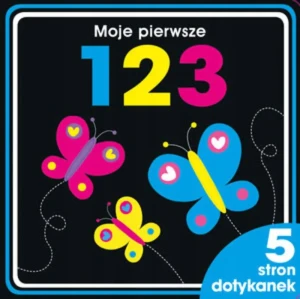 Moje pierwsze 123. 5 stron dotykanek - praca zbiorowa - książka