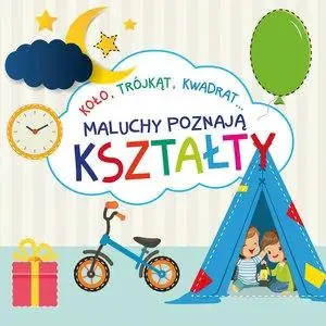 Maluchy poznają kształty - Barbara Szymanek - książka