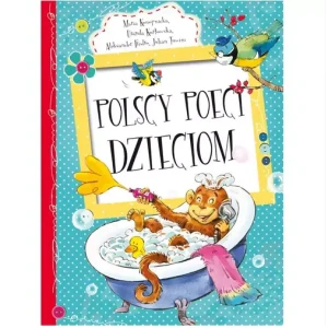 Polscy poeci dzieciom - Aleksander Fredro, Urszula Kozłowska, Maria Konop - książka