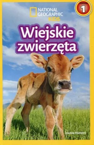Wiejskie zwierzęta. National Geographic Kids. Poziom 1 -  - książka