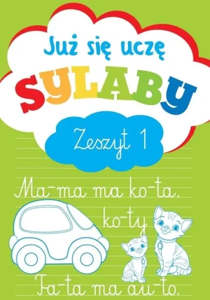 Już się uczę. Sylaby. Zeszyt 1 - Anna Wiśniewska - książka