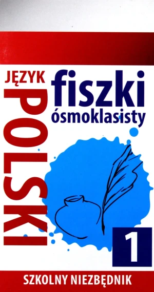 Szkolny niezbędnik. Fiszki ósmoklasisty. Język polski 1 - praca zbiorowa - książka