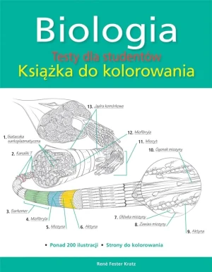 Biologia. Testy dla studentów. Książka do kolorowania - Rene Fester Kratz - książka
