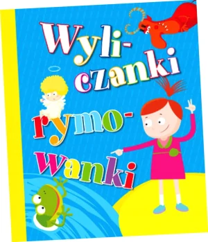 Wyliczanki rymowanki - praca zbiorowa - książka