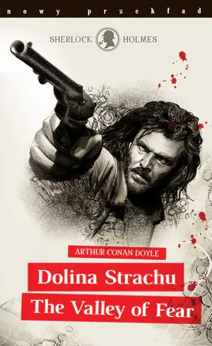 Sherlock Holmes. Dolina Strachu / The Valley of Fear - Arthur Conan Doyle - książka