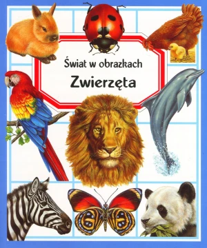 Świat w obrazkach Zwierzęta - Emilie Beaumont - książka
