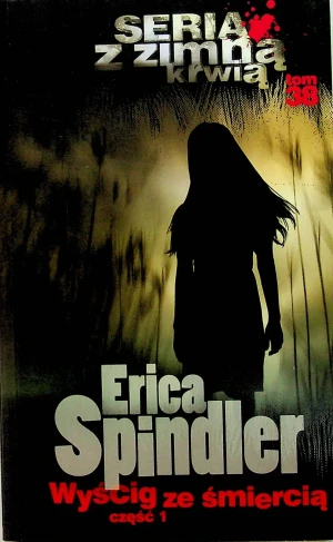 Seria z Zimną Krwią - Spindler Erica - książka