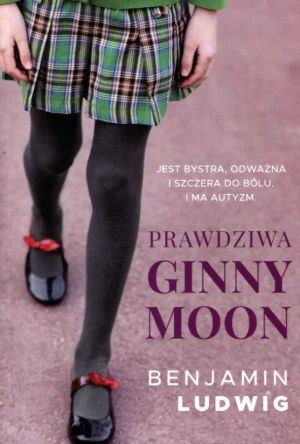 Prawdziwa Ginny Moon - Benjamin Ludwig - książka