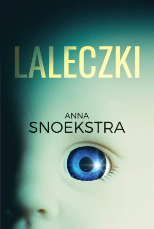 Laleczki - Anna Snoekstra - książka