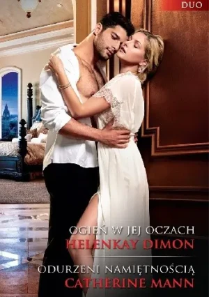 Gorący romans duo. Ogień w jej oczach / Odurzeni namiętnością - Dimon Helen Kay - książka