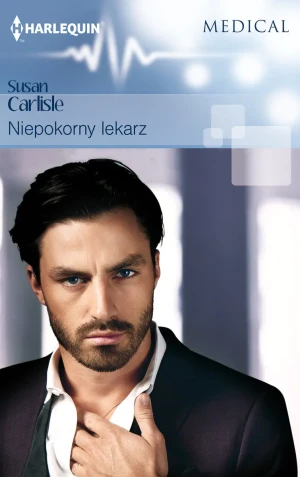 Niepokorny lekarz - Carlisle Susan - książka
